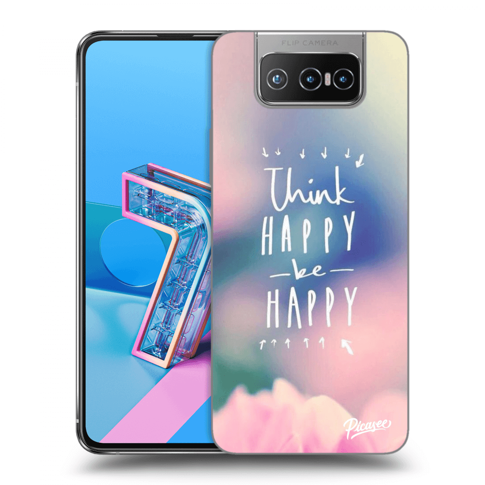 Picasee Asus Zenfone 7 ZS670KS Hülle - Transparentes Silikon - Think happy be happy