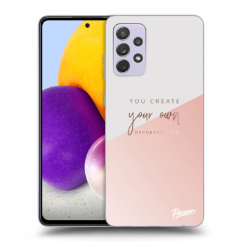Hülle für Samsung Galaxy A72 A725F - You create your own opportunities