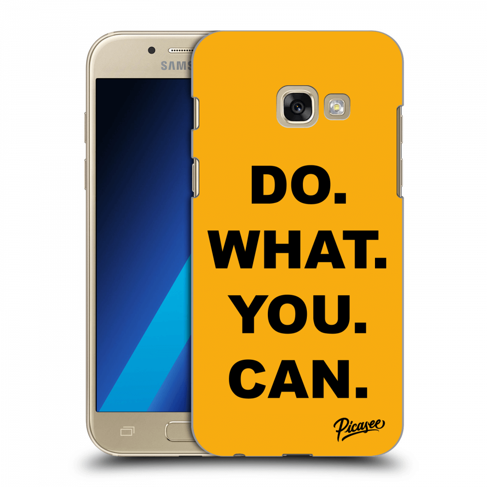 Picasee Samsung Galaxy A3 2017 A320F Hülle - Transparentes Silikon - Do What You Can