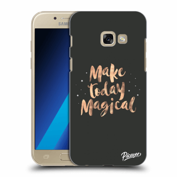 Picasee Samsung Galaxy A3 2017 A320F Hülle - Transparentes Silikon - Make today Magical