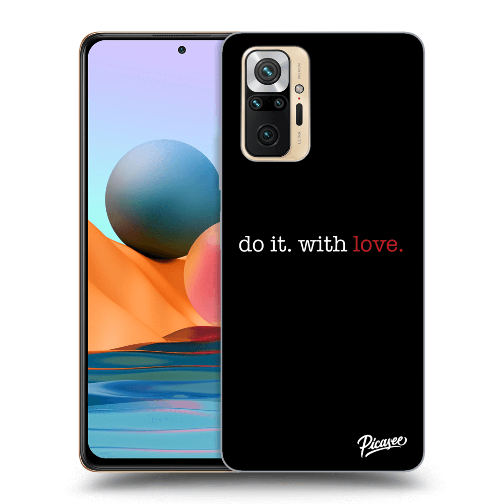 Picasee Xiaomi Redmi Note 10 Pro Hülle - Schwarzes Silikon - Do it. With love.
