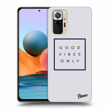 Picasee Xiaomi Redmi Note 10 Pro Hülle - Schwarzes Silikon - Good vibes only