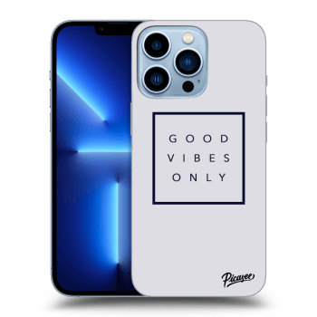 Hülle für Apple iPhone 13 Pro - Good vibes only