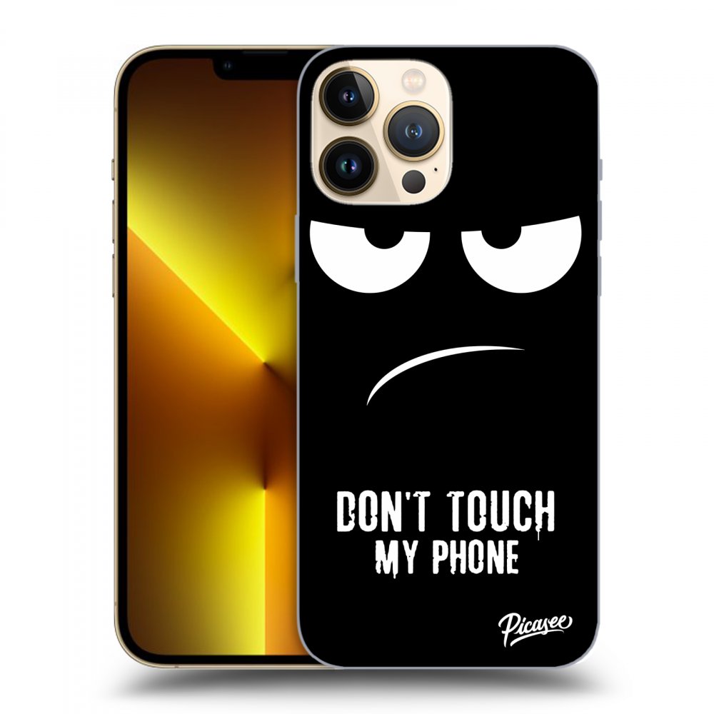 Picasee ULTIMATE CASE für Apple iPhone 13 Pro Max - Don't Touch My Phone