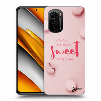 Picasee Xiaomi Poco F3 Hülle - Schwarzes Silikon - Life is as sweet as you are