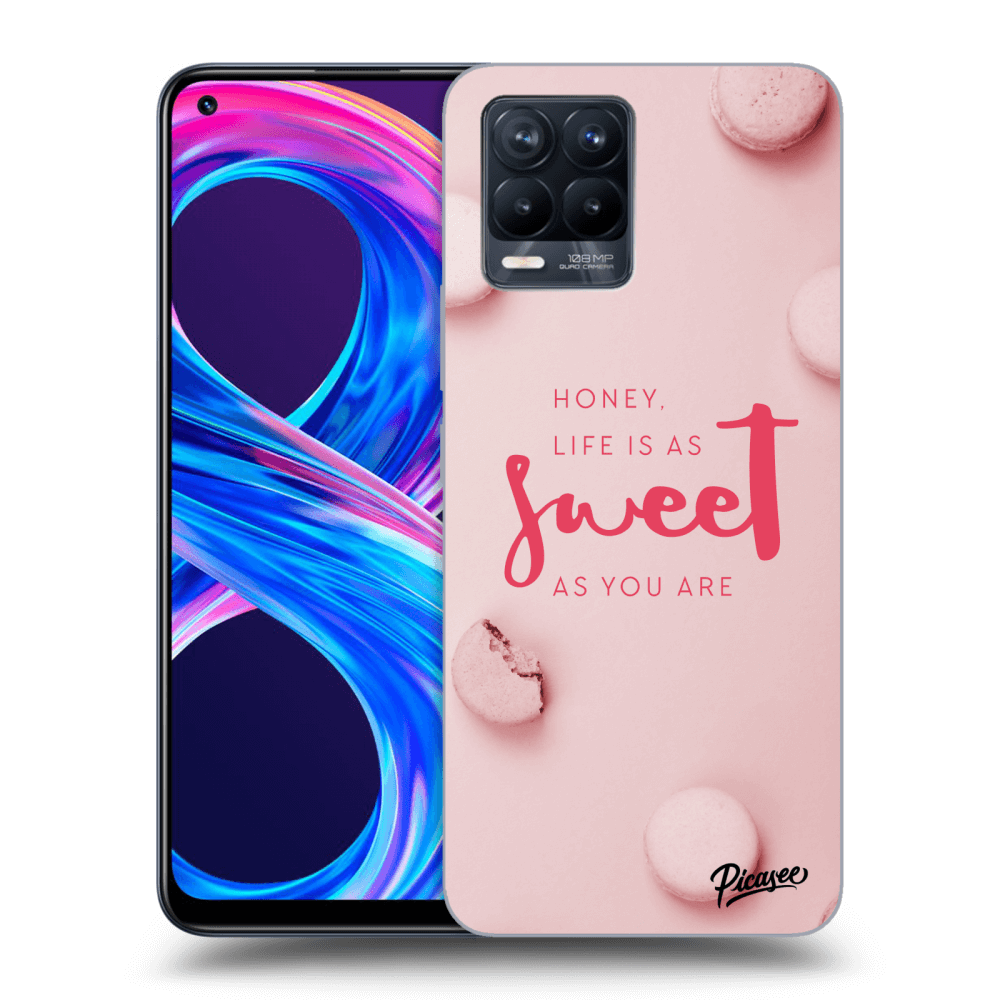 Picasee Realme 8 Pro Hülle - Schwarzes Silikon - Life is as sweet as you are