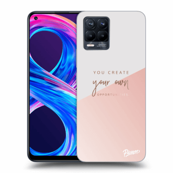 Hülle für Realme 8 Pro - You create your own opportunities