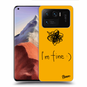 Picasee ULTIMATE CASE für Xiaomi Mi 11 Ultra - I am fine
