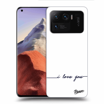 Picasee ULTIMATE CASE für Xiaomi Mi 11 Ultra - I love you