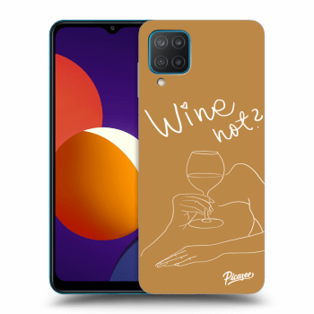 Picasee Samsung Galaxy M12 M127F Hülle - Transparentes Silikon - Wine not