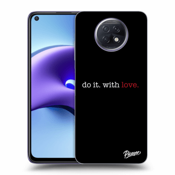 Hülle für Xiaomi Redmi Note 9T - Do it. With love.