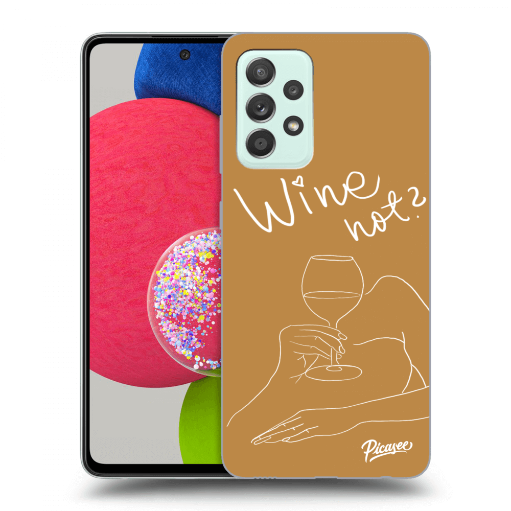 Picasee Samsung Galaxy A52s 5G A528B Hülle - Schwarzes Silikon - Wine not