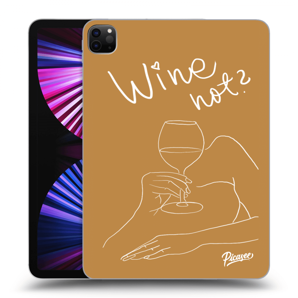 Picasee transparente Silikonhülle für Apple iPad Pro 11" 2021 (3.gen) - Wine not