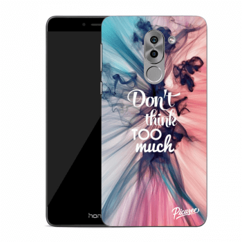 Picasee Honor 6X Hülle - Transparentes Silikon - Don't think TOO much