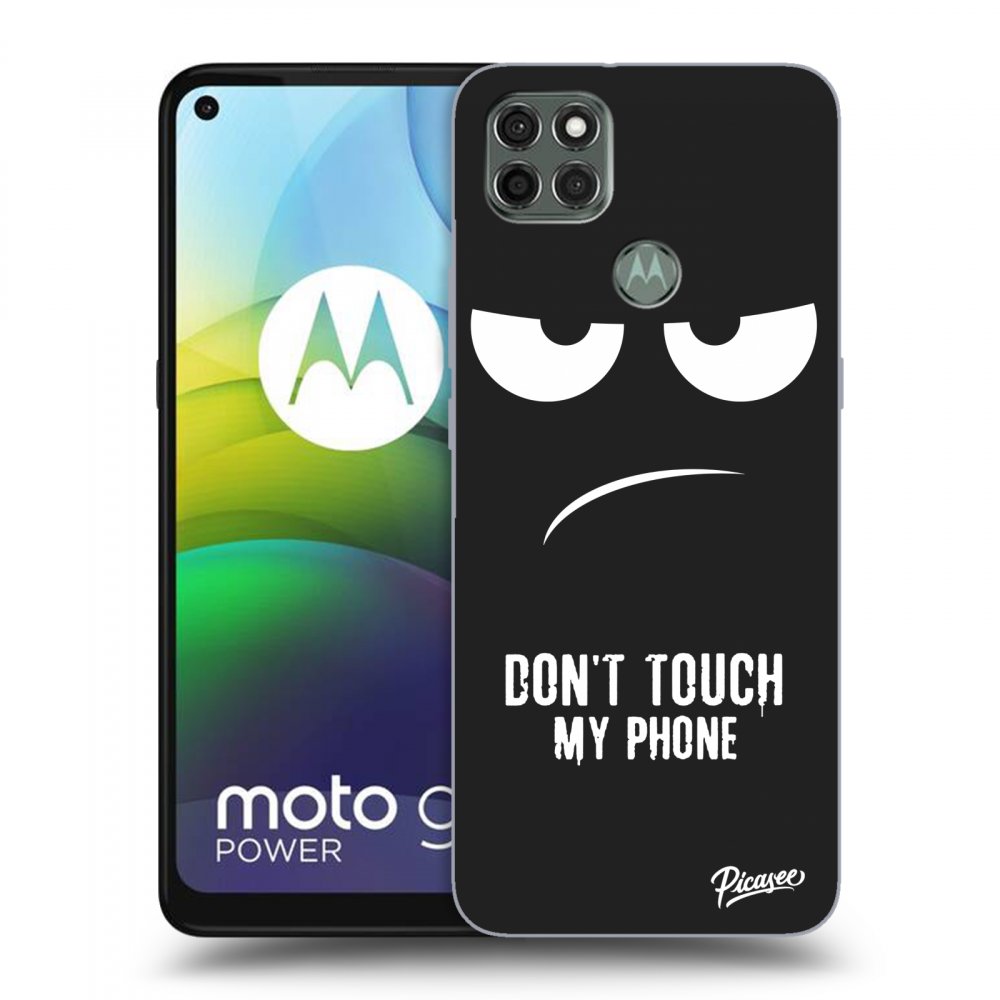Picasee Motorola Moto G9 Power Hülle - Schwarzes Silikon - Don't Touch My Phone