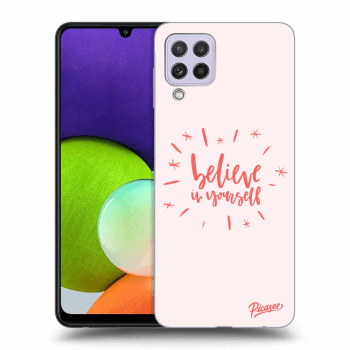 Picasee ULTIMATE CASE für Samsung Galaxy A22 A225F 4G - Believe in yourself