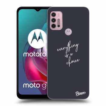 Hülle für Motorola Moto G30 - Everything is a choice