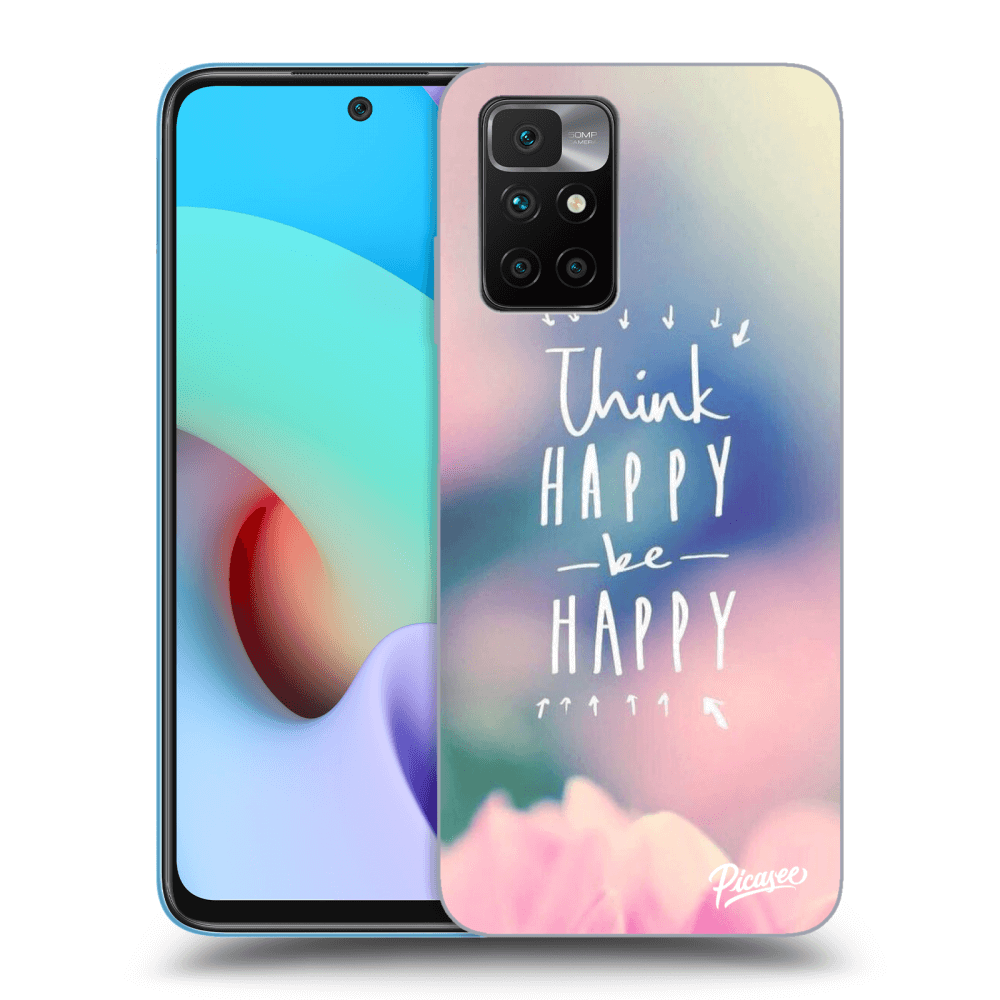 Picasee Xiaomi Redmi 10 Hülle - Schwarzes Silikon - Think happy be happy
