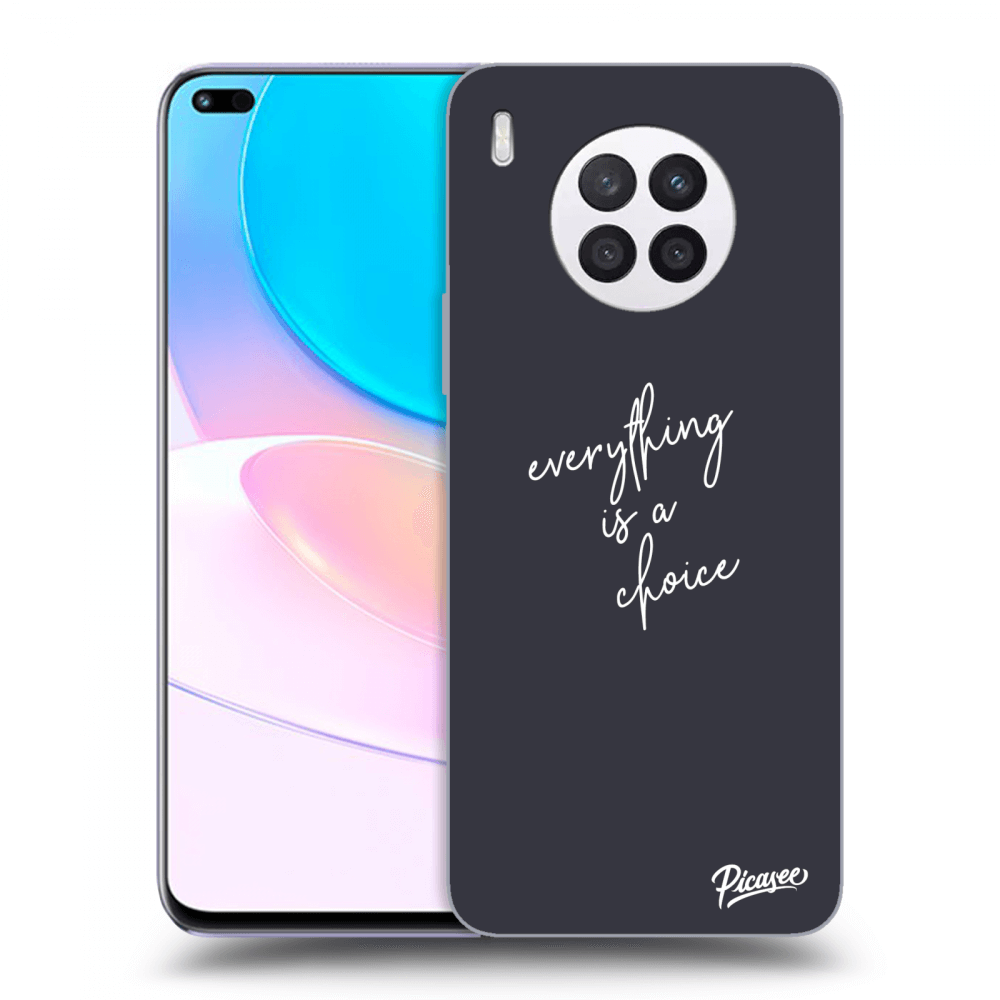 Picasee ULTIMATE CASE für Huawei Nova 8i - Everything is a choice