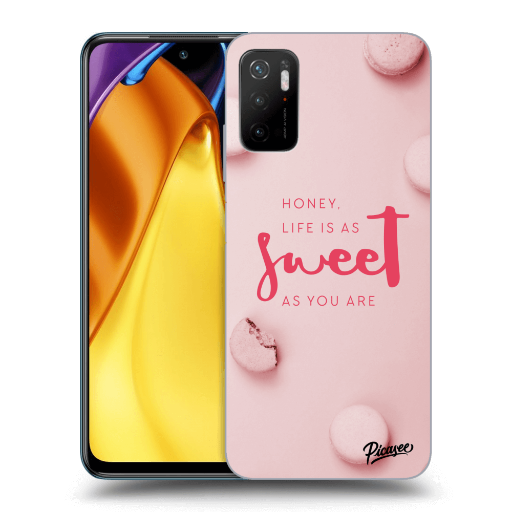 Picasee Xiaomi Poco M3 Pro 5G Hülle - Transparentes Silikon - Life is as sweet as you are
