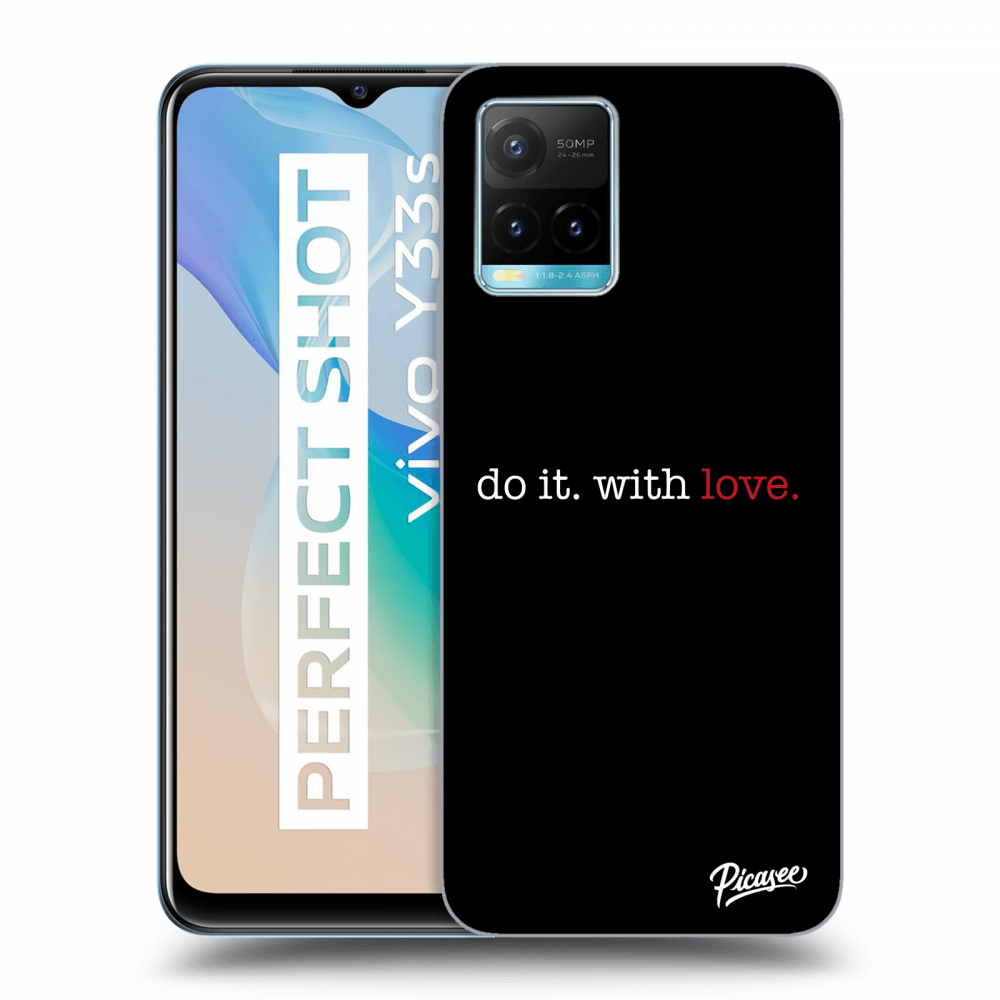Picasee Vivo Y33s Hülle - Schwarzes Silikon - Do it. With love.