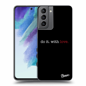 Picasee ULTIMATE CASE PowerShare für Samsung Galaxy S21 FE 5G - Do it. With love.