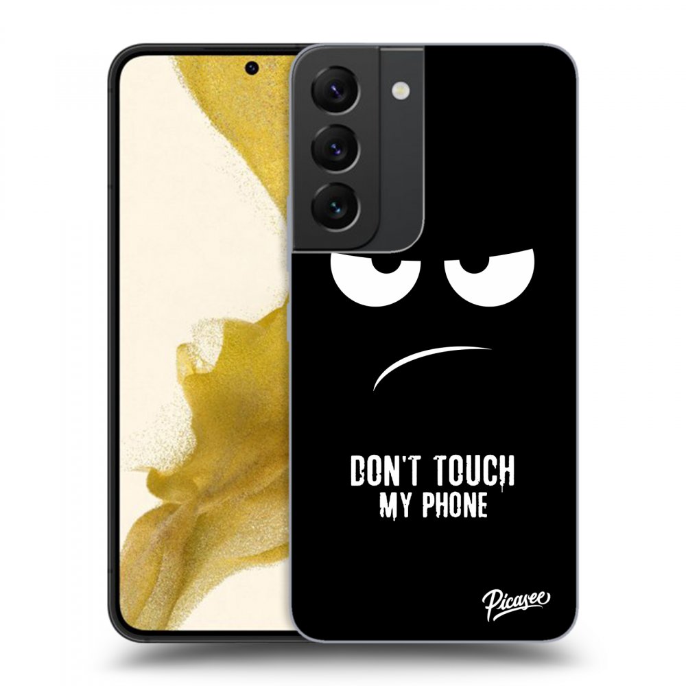 Picasee ULTIMATE CASE PowerShare für Samsung Galaxy S22 5G - Don't Touch My Phone