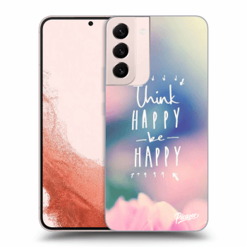 Picasee ULTIMATE CASE PowerShare für Samsung Galaxy S22+ 5G - Think happy be happy