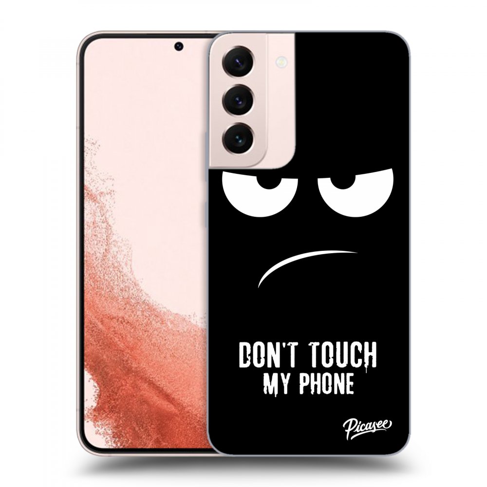 Picasee ULTIMATE CASE für Samsung Galaxy S22+ 5G - Don't Touch My Phone