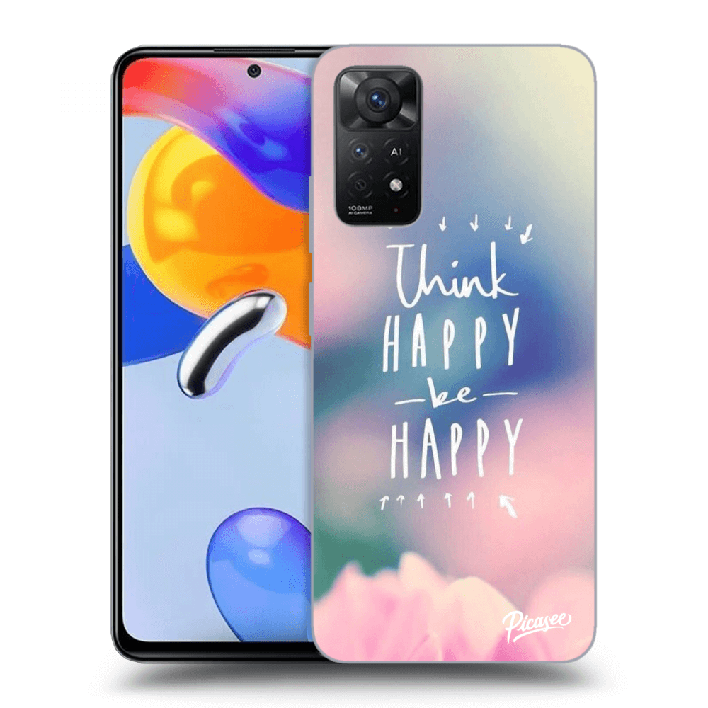 Picasee Xiaomi Redmi Note 11 Pro 5G Hülle - Schwarzes Silikon - Think happy be happy