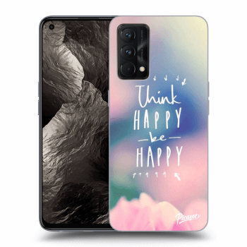 Hülle für Realme GT Master Edition 5G - Think happy be happy