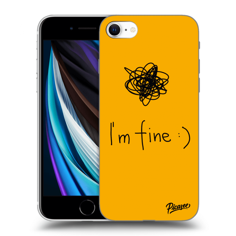Picasee Apple iPhone SE 2022 Hülle - Transparentes Silikon - I am fine