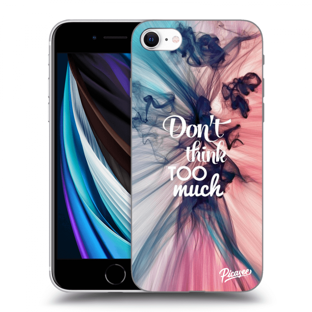 Picasee ULTIMATE CASE für Apple iPhone SE 2022 - Don't think TOO much