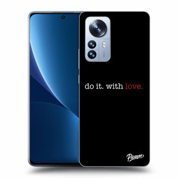 Hülle für Xiaomi 12 Pro - Do it. With love.