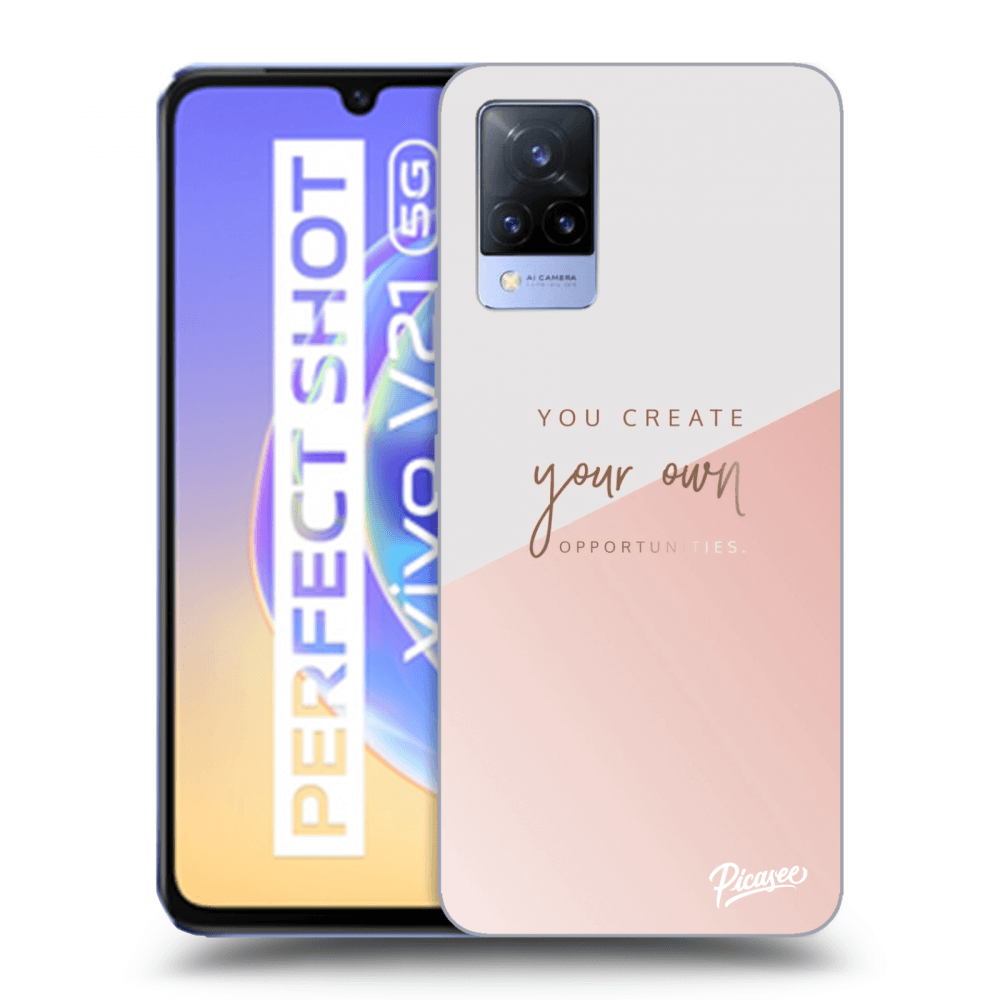 Picasee Vivo V21 5G Hülle - Transparentes Silikon - You create your own opportunities
