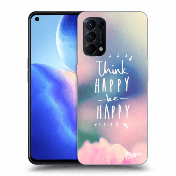 Picasee OPPO Reno 5 5G Hülle - Schwarzes Silikon - Think happy be happy