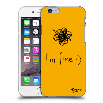 Picasee Apple iPhone 6/6S Hülle - Transparentes Silikon - I am fine