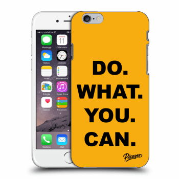 Picasee ULTIMATE CASE für Apple iPhone 6/6S - Do What You Can