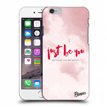 Picasee Apple iPhone 6/6S Hülle - Transparentes Silikon - Just be you