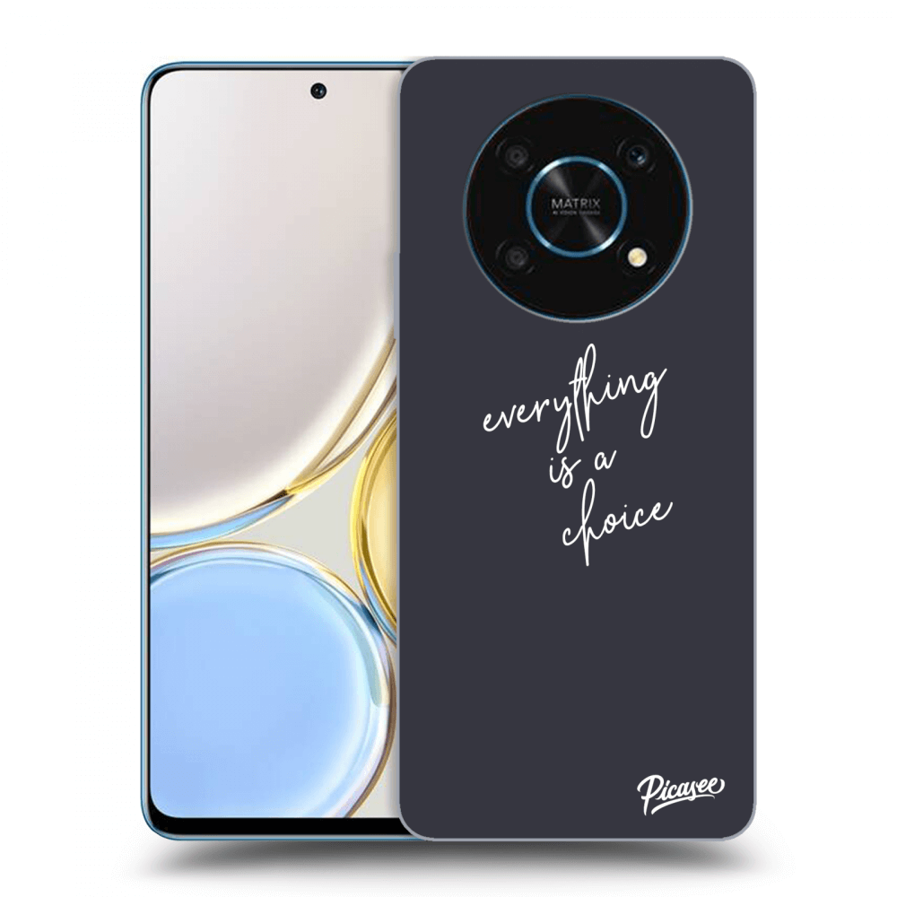 Picasee Honor Magic4 Lite 5G Hülle - Transparentes Silikon - Everything is a choice
