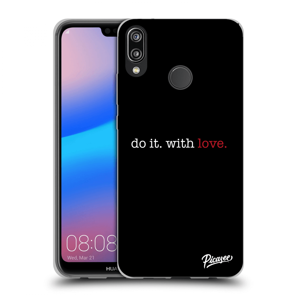 Picasee Huawei P20 Lite Hülle - Transparentes Silikon - Do it. With love.