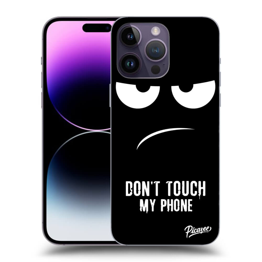 Picasee ULTIMATE CASE für Apple iPhone 14 Pro Max - Don't Touch My Phone