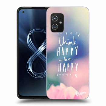 Picasee Asus Zenfone 8 ZS590KS Hülle - Transparentes Silikon - Think happy be happy