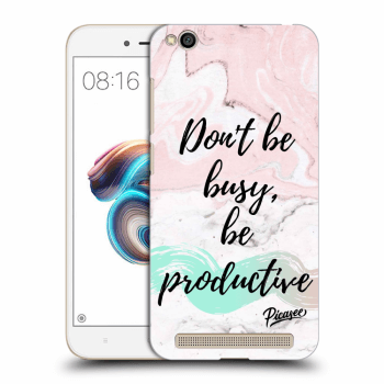 Picasee Xiaomi Redmi 5A Hülle - Schwarzes Silikon - Don't be busy, be productive