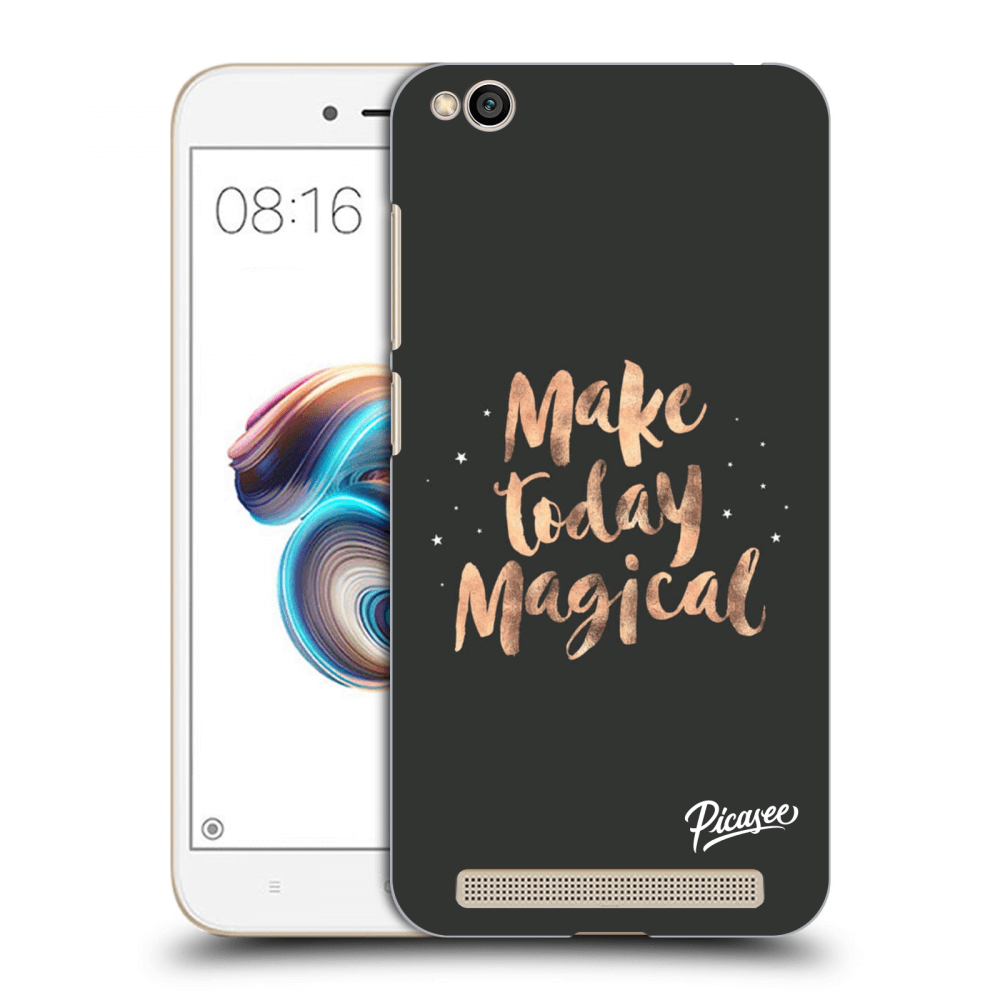 Picasee Xiaomi Redmi 5A Hülle - Schwarzes Silikon - Make today Magical