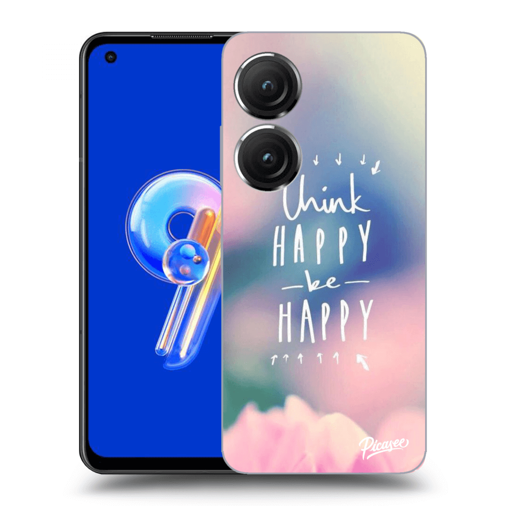 Picasee Asus Zenfone 9 Hülle - Transparentes Silikon - Think happy be happy