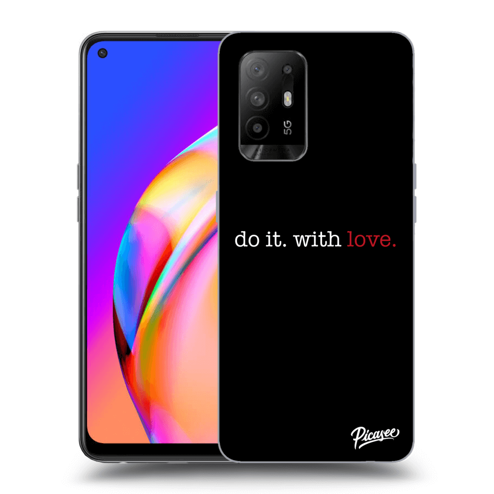 Picasee ULTIMATE CASE für OPPO A94 5G - Do it. With love.