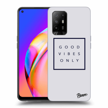 Hülle für OPPO A94 5G - Good vibes only