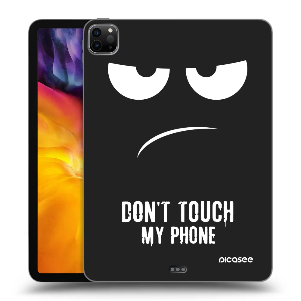 Picasee Schwarze Silikonhülle für Apple iPad Pro 11" 2022 M2 (4.generace) - Don't Touch My Phone