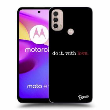 Picasee Motorola Moto E40 Hülle - Schwarzes Silikon - Do it. With love.